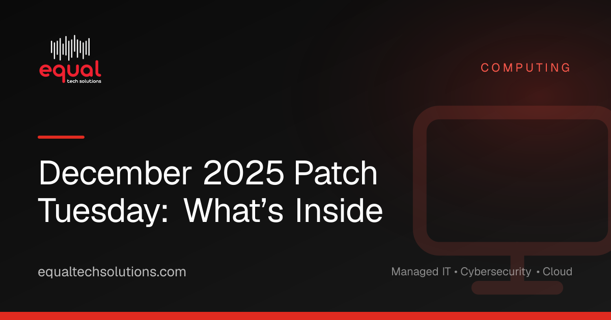 December 2025 Patch Tuesday: What’s Inside